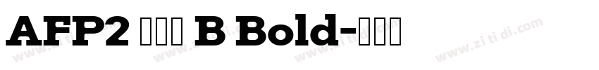 AFP2 かるた B Bold字体转换